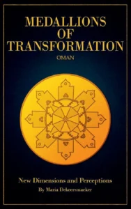 Medallions of Transformation - Oman: New Dimensions and Perceptions